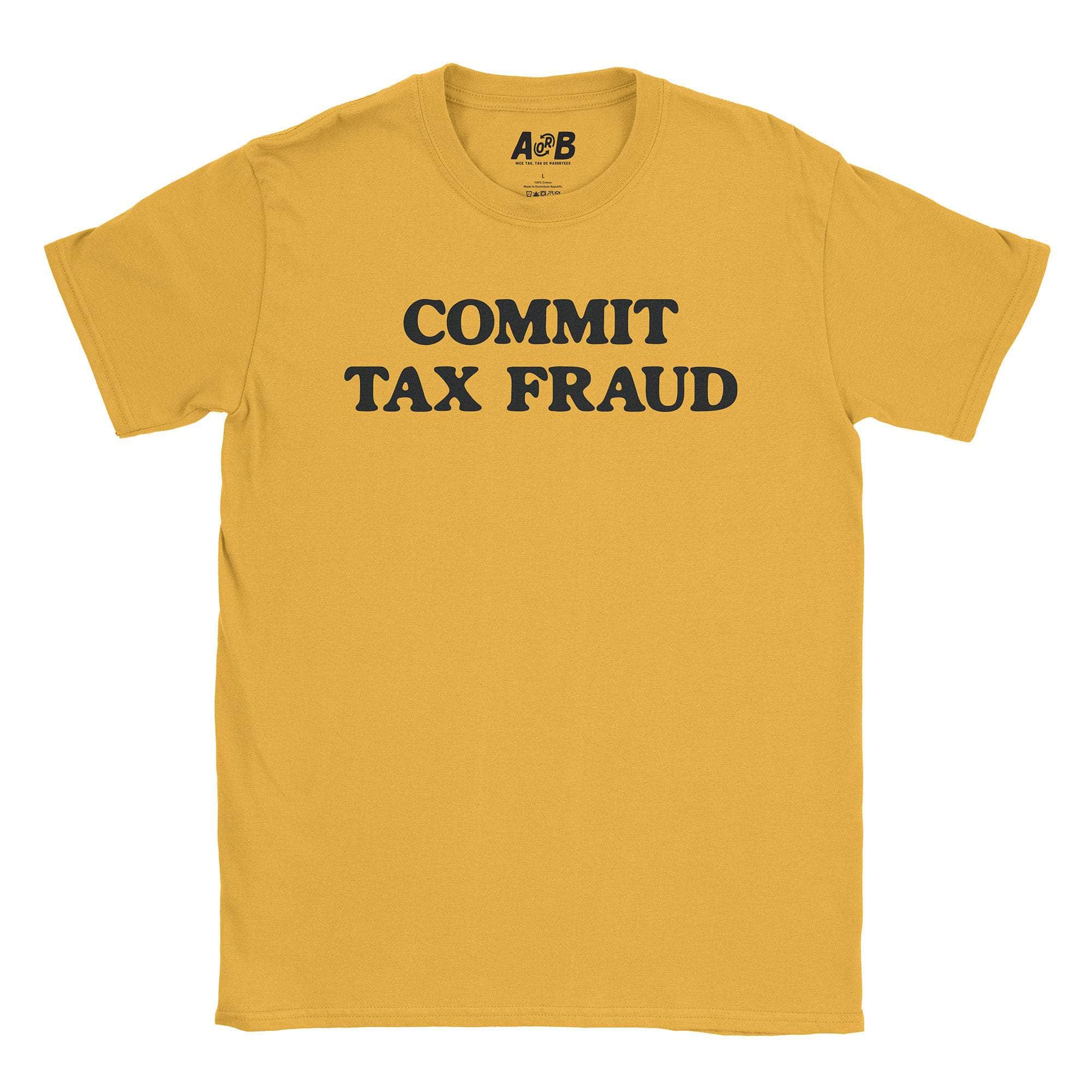 Tax Fraud T-Shirt Hoodie, Sweatshirt | CiraTrend.com (Image 4)
