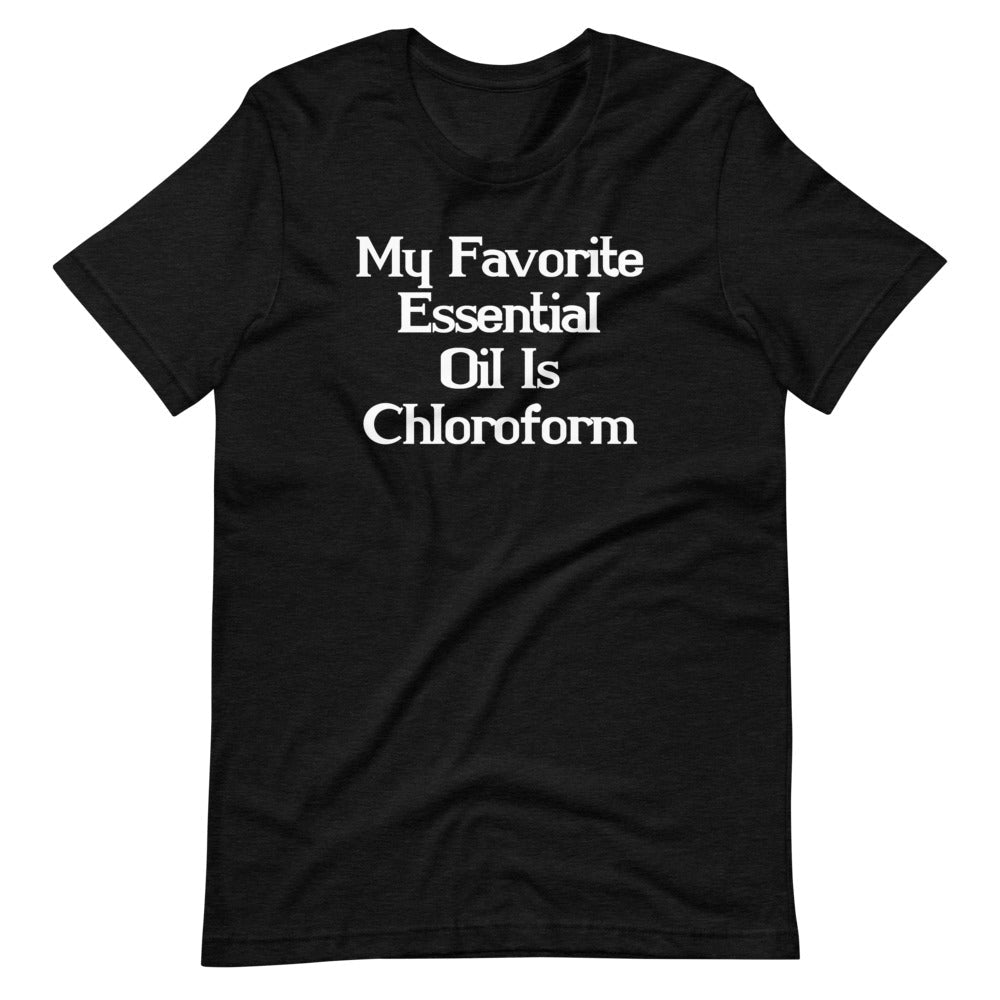 My Favorite Essential Oil Is Chloroform T-Shirt (Unisex) Hoodie, Sweatshirt | CiraTrend.com (Image 4)