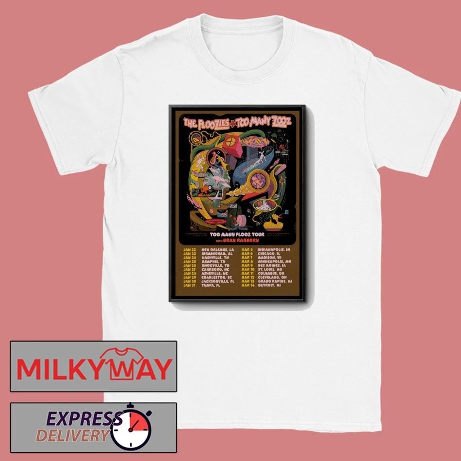 The Floozies Tour Too Many Flooz 2026 Poster shirt