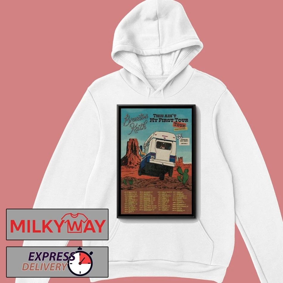 Braxton Keith This Ain’t My First Tour 26 Poster shirt