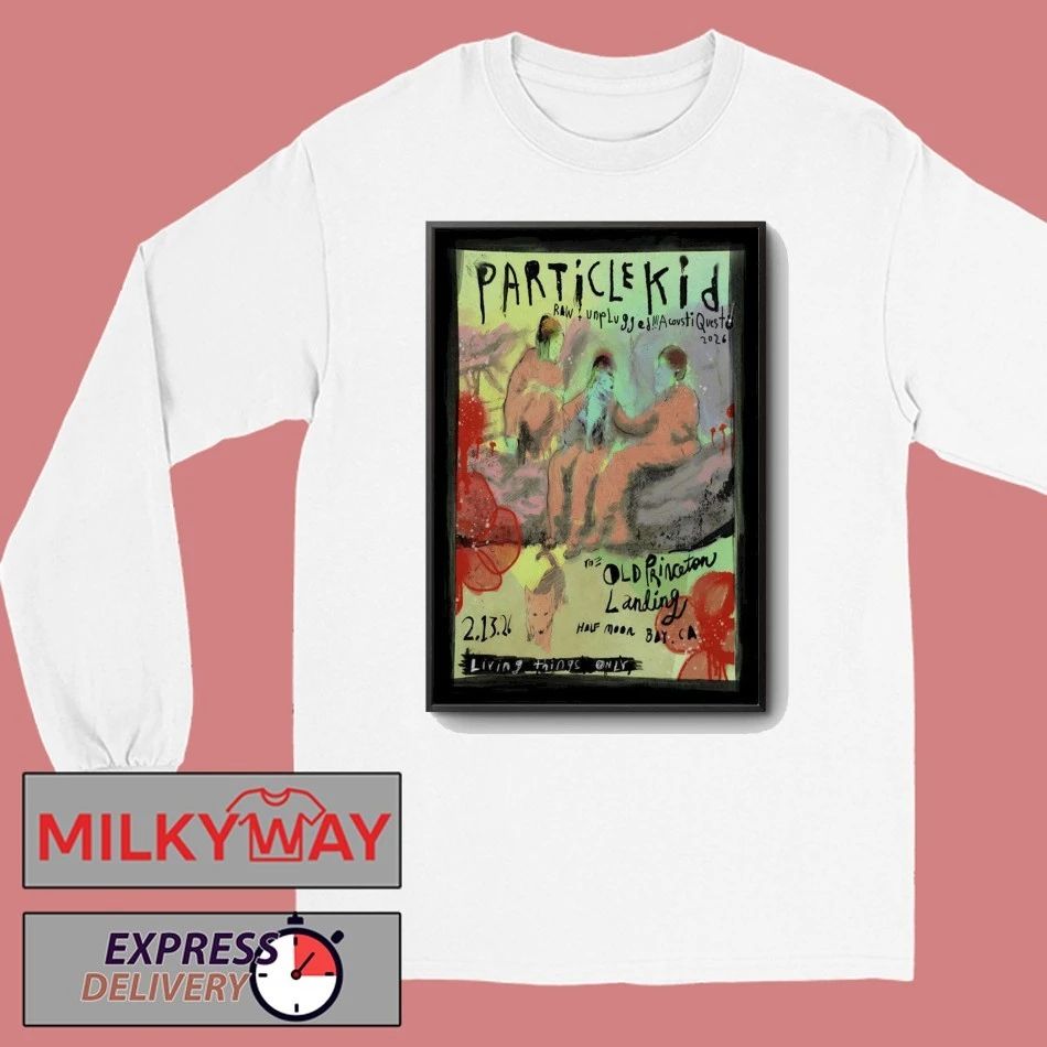 Particle Kid Event Half Moon Bay CA On Feb 13 2026 Poster shirt