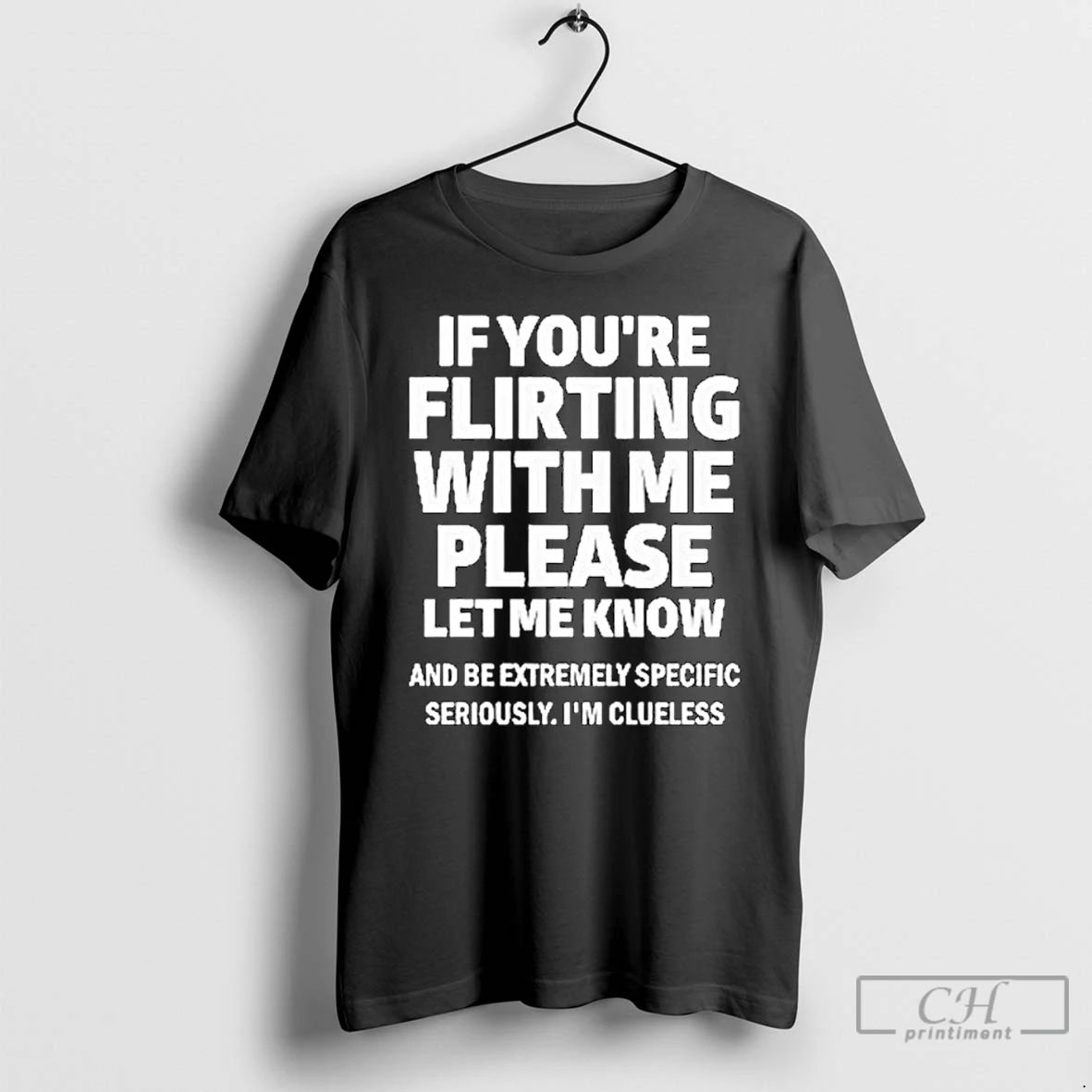 Classic If Youre Flirting With Me Please Let Me Know Ornaments T Shirts
