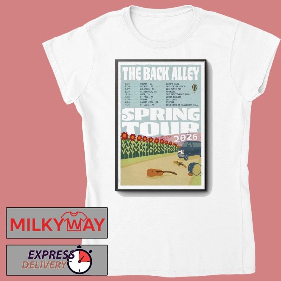 The Back Alley Tour Spring 2026 Poster shirt