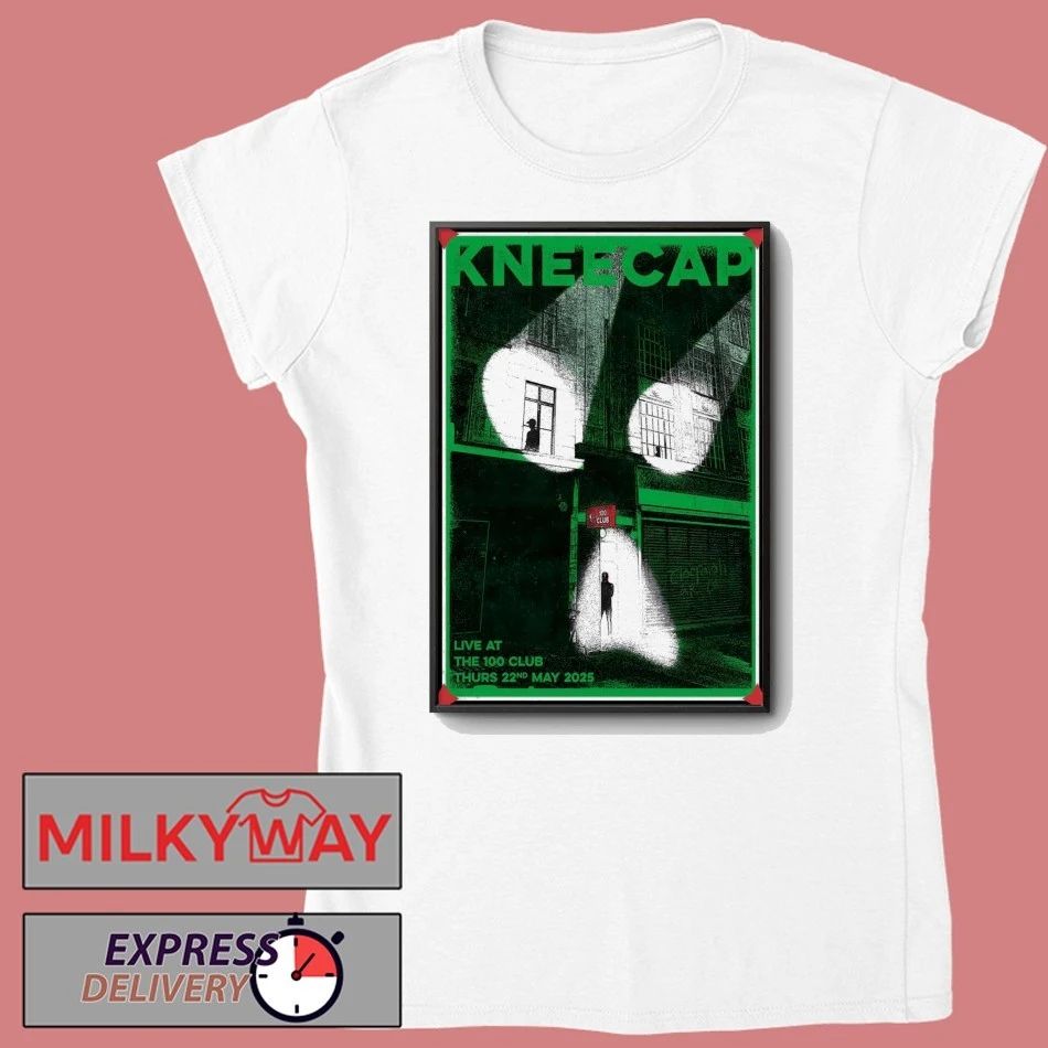 Kneecap May 22 2026 The 100 Club London UK Poster shirt