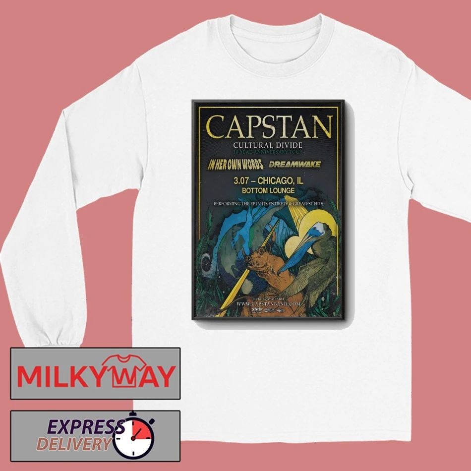 Capstan 3.7.2026 Chicago IL Poster shirt