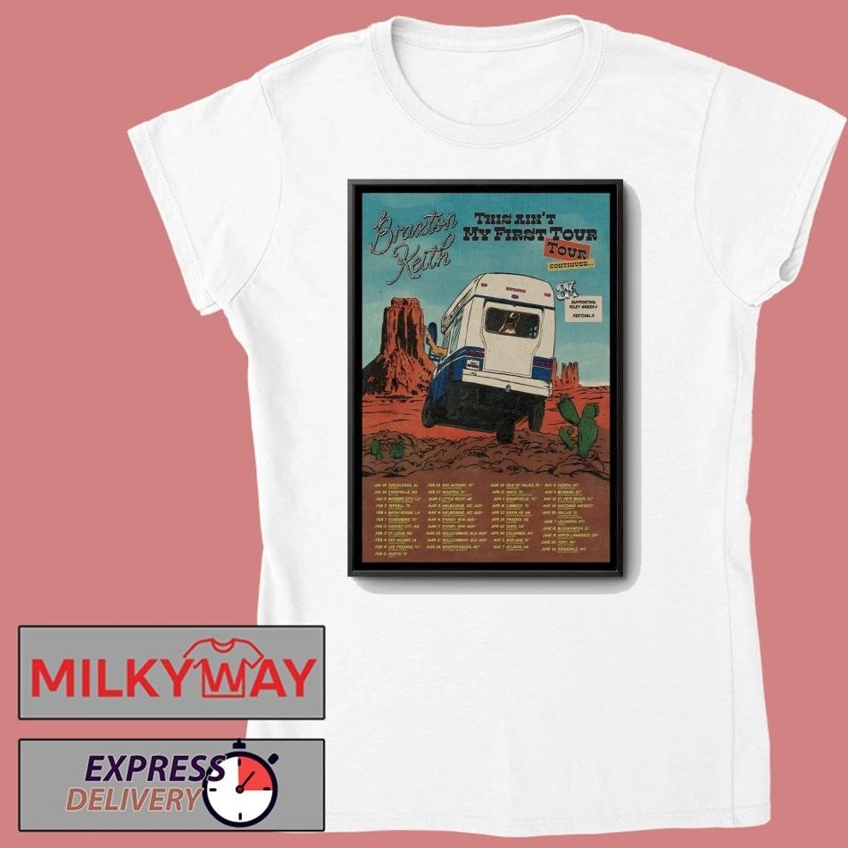 Braxton Keith This Ain’t My First Tour 26 Poster shirt