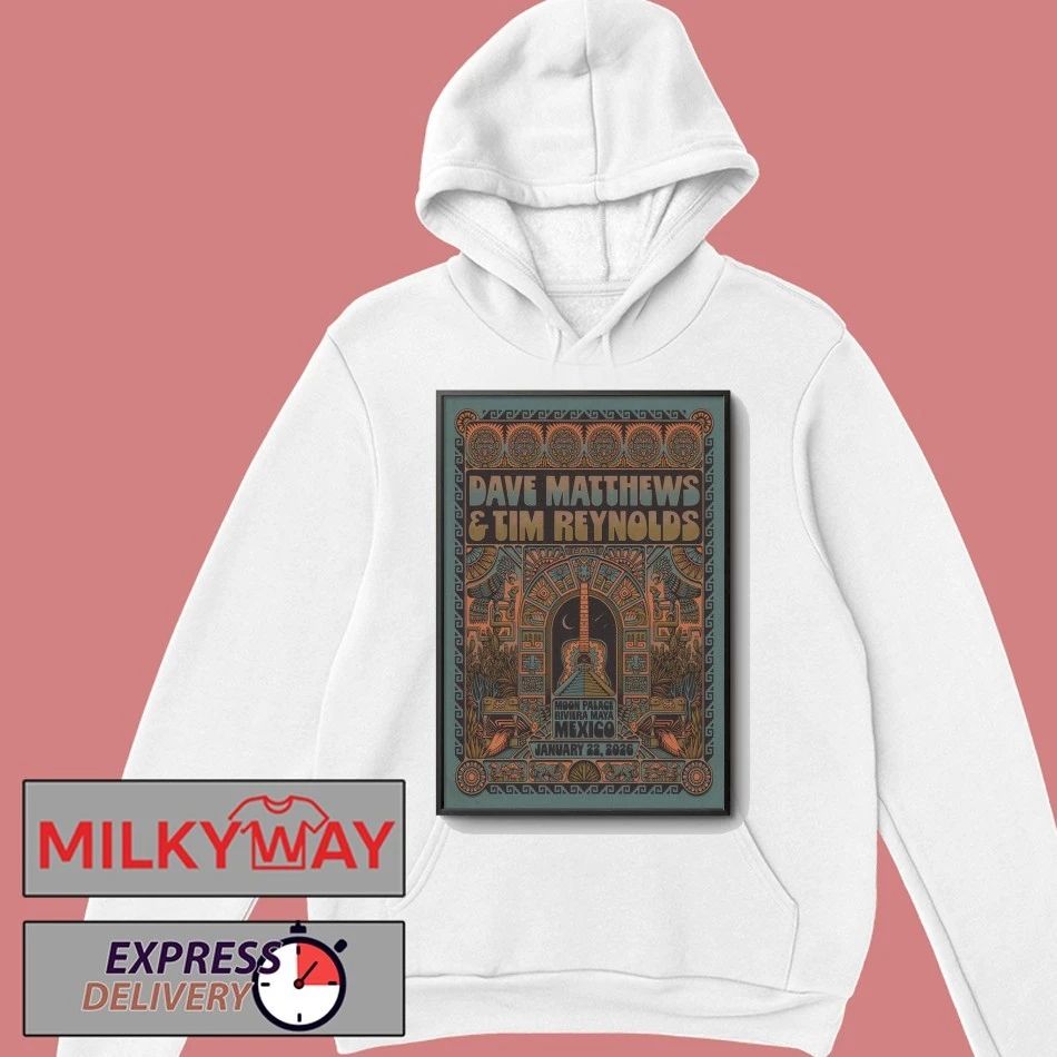 Dave Matthews And Tim Reynolds Jan 22 2026 Moon Palace In Riviera Maya MX Poster shirt