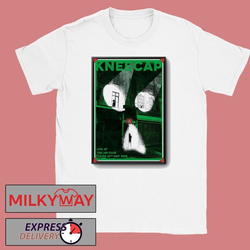 Kneecap May 22 2026 The 100 Club London UK Poster shirt