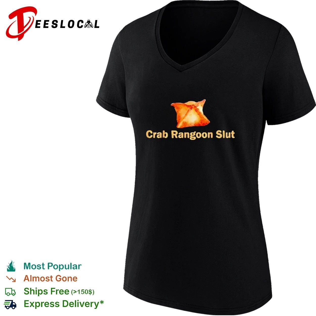 Crab Rangoon Slut funny food chinese takeout T-shirt