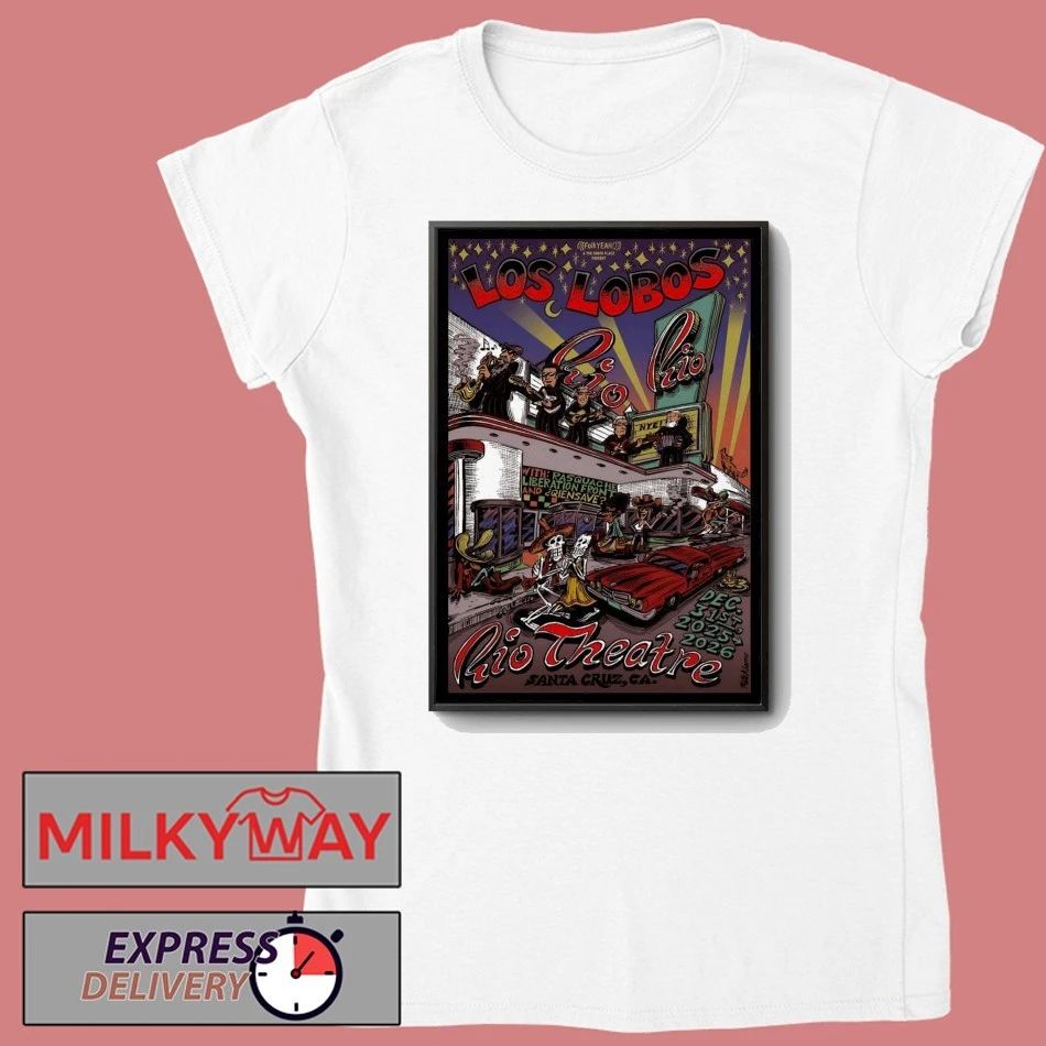 Los Lobos Santa Cruz NYE Dec 31 2025 Poster shirt
