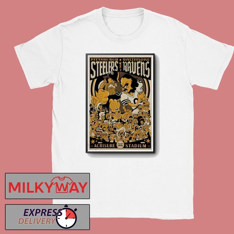 Steelers Ravens vs. Pittsburgh Baltimore January 2026 Poster Acrisure Starium shirt