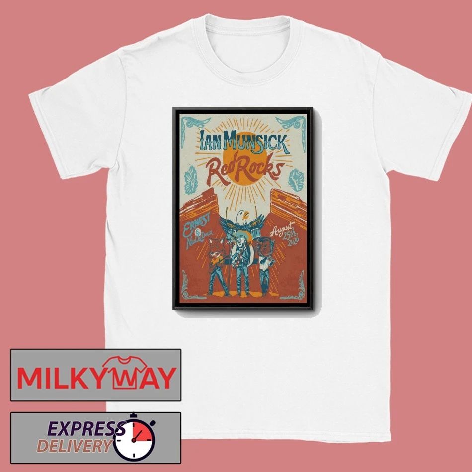 Ian Munsick Aug 25 2026 Red Rocks In Morrison CO Poster shirt