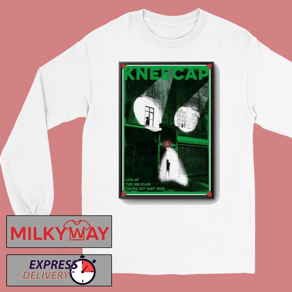 Kneecap May 22 2026 The 100 Club London UK Poster shirt