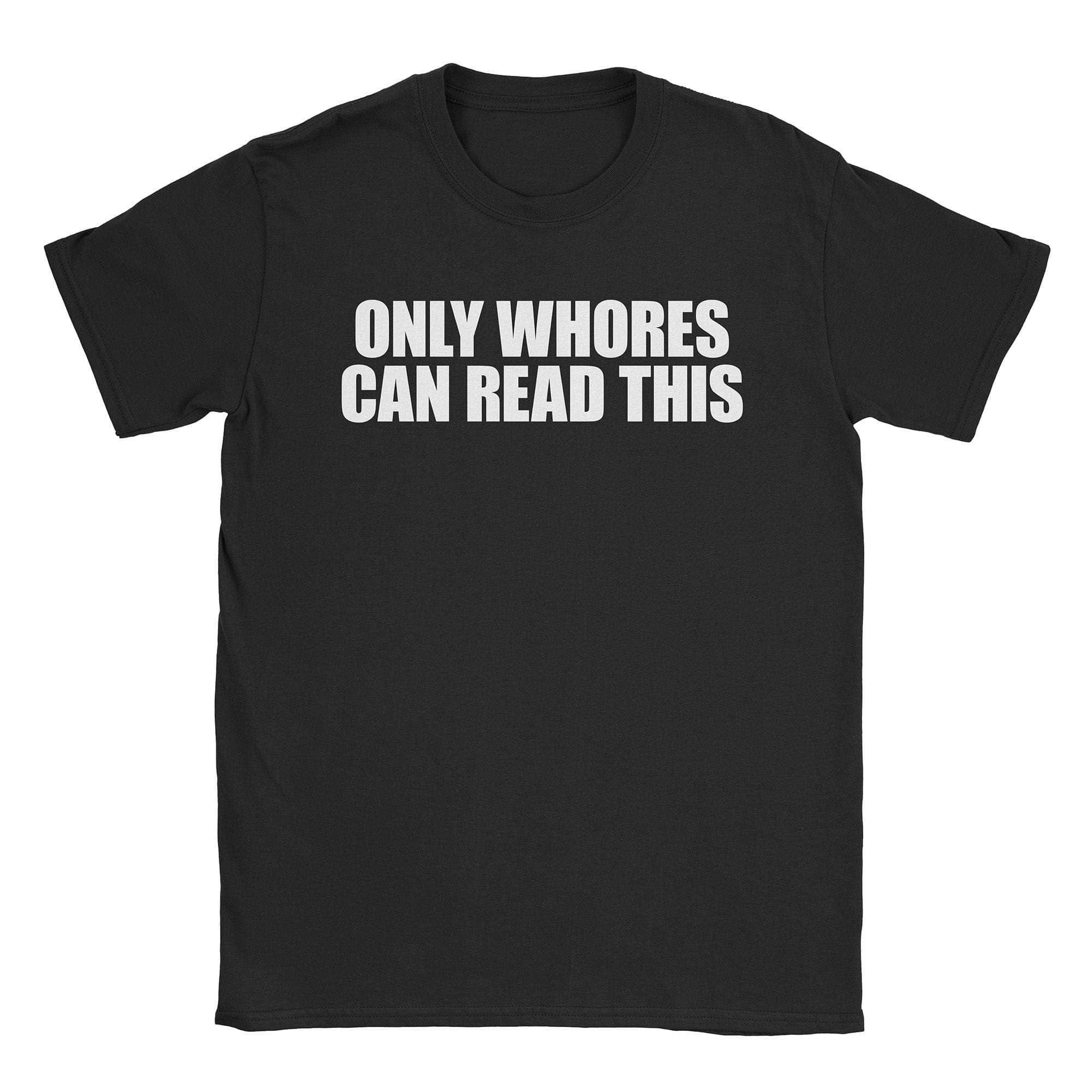 Whores T-Shirt Hoodie, Sweatshirt | CiraTrend.com (Image 1)