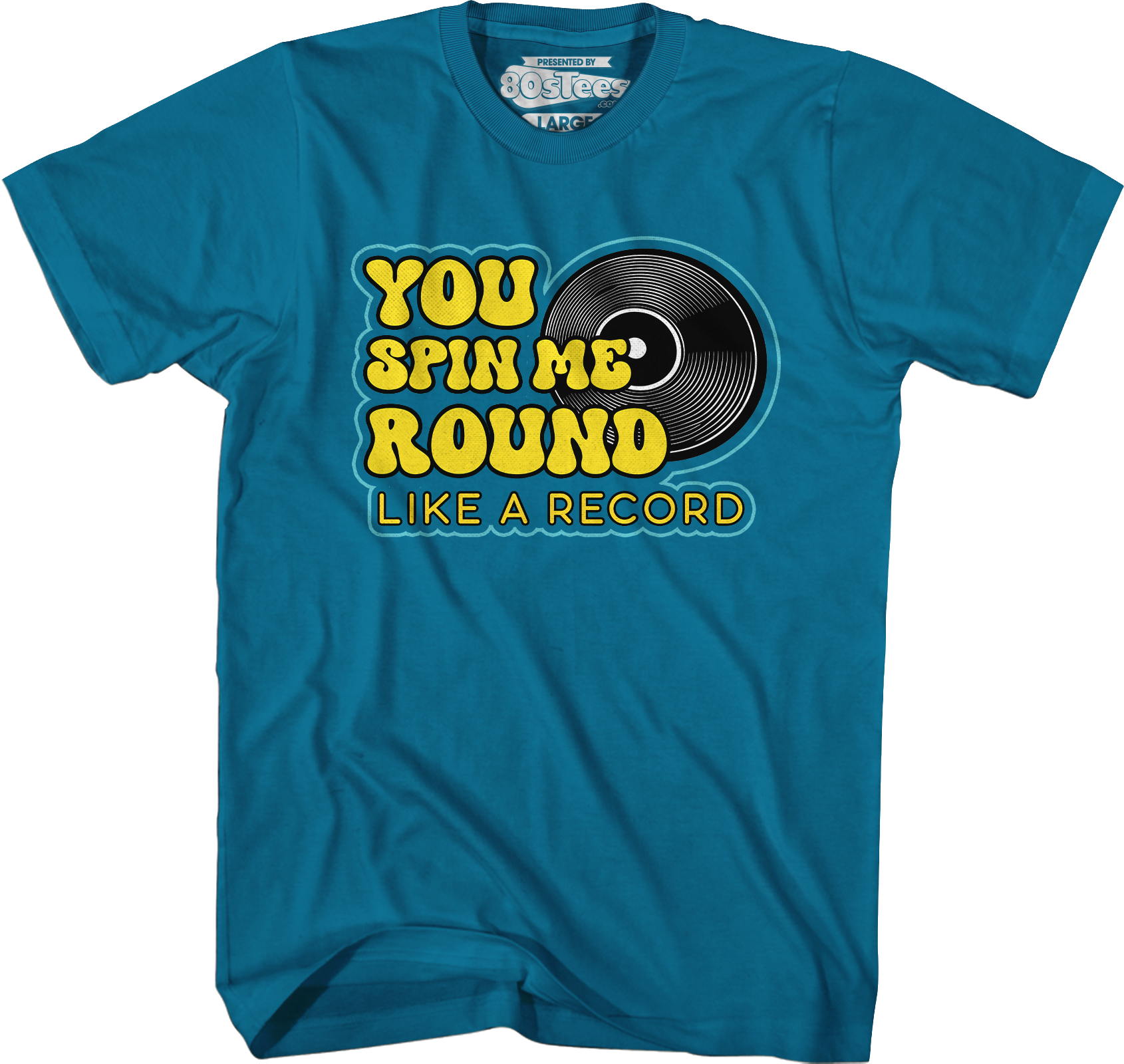 You Spin Me Round Like A Record T-Shirt Hoodie, Sweatshirt | CiraTrend.com (Image 3)
